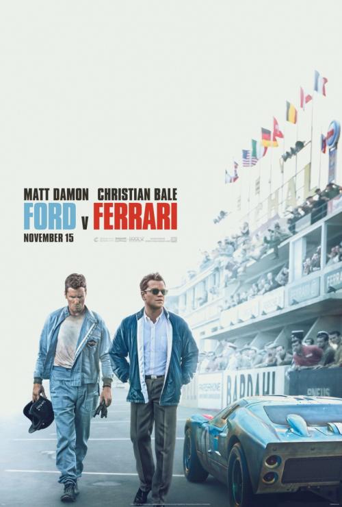 Le Mans 66 (Ford vs Ferrari) [PG 13]